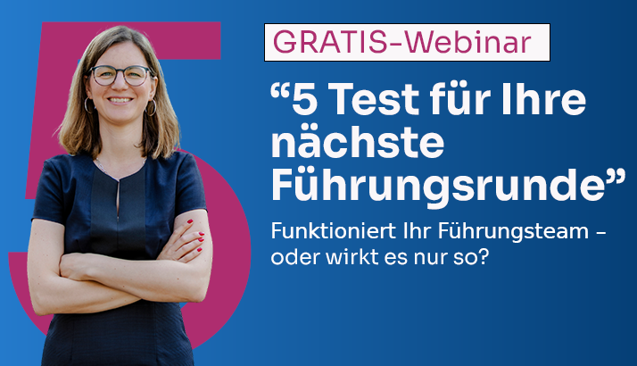 Webinar 5 Tests für Ihre nächste Führungsrunde